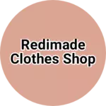 Business logo of Redimade clothes shop
