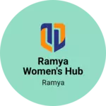 Business logo of Ramya women's hub