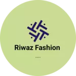 Business logo of Riwaz fashion
