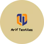 Business logo of Arif textiles