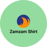 Business logo of zamzam shirt