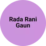 Business logo of Rada rani gaun