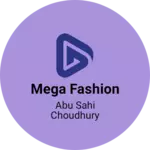 Business logo of Mega Fashion