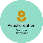 Business logo of Ayushcreation