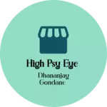 Business logo of High Psy Eye