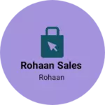 Business logo of Rohaan Sales