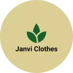 Business logo of Janvi clothes
