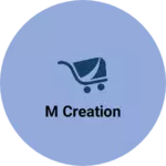 Business logo of M Creation