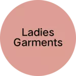 Business logo of Ladies garments