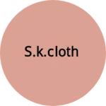 Business logo of S.k.cloth