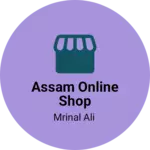 Business logo of Assam online shop