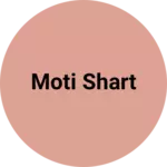 Business logo of Moti shart