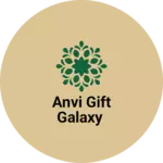 Business logo of Anvi Gift Galaxy