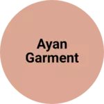 Business logo of Ayan garment
