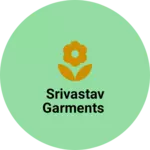 Business logo of Srivastav garments