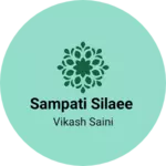 Business logo of Sampati silaee