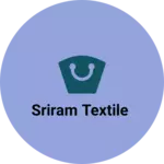 Business logo of Sriram textile