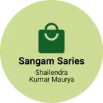 Business logo of Sangam saries