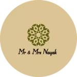 Business logo of Mr & Mrs Nayak