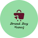 Business logo of Brand boy manoj