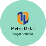 Business logo of Metro metal