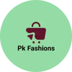 Business logo of Pk Fashions