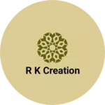 Business logo of R K Creation