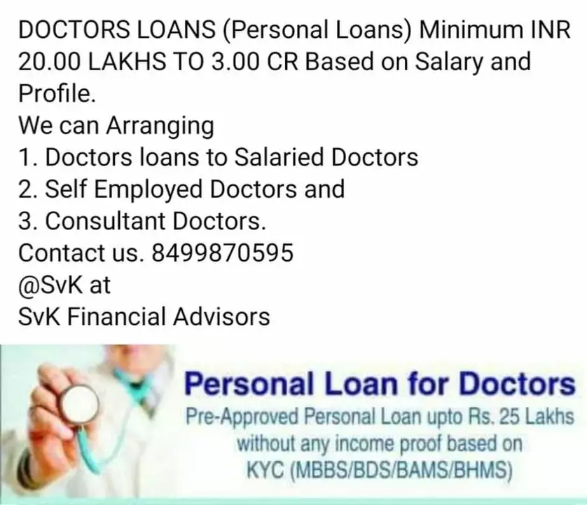 Doctors loans uploaded by Svk Financial Advisors- A FinMen Mkt Advisors  on 8/17/2022