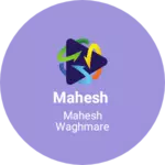 Business logo of Mahesh