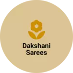 Business logo of Dakshani sarees