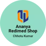 Business logo of Ananya redimed shop