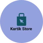 Business logo of Kartik Store