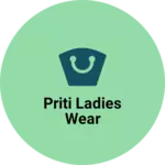 Business logo of Priti ladies wear