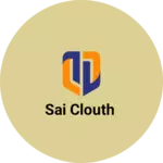 Business logo of Sai clouth