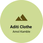 Business logo of Aditi clothe