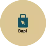 Business logo of Bapi