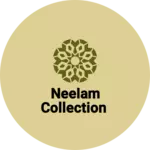 Business logo of Neelam collection