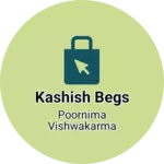 Business logo of Kashish begs