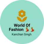 Business logo of World of fashion 💃💃