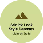Business logo of srinick look style deasses