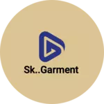 Business logo of Sk..garment