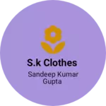 Business logo of S.K clothes