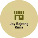 Business logo of Jay Bajrang kirna