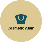 Business logo of Cosmetic atam