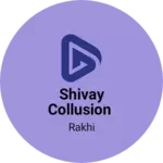 Business logo of Shivay collection