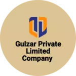 Business logo of Gulzar private limited company