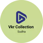 Business logo of Vkr collection