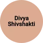 Business logo of Divya shivshakti