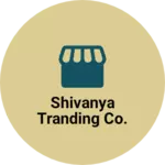 Business logo of Shivanya tranding co.