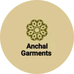 Business logo of Anchal garments